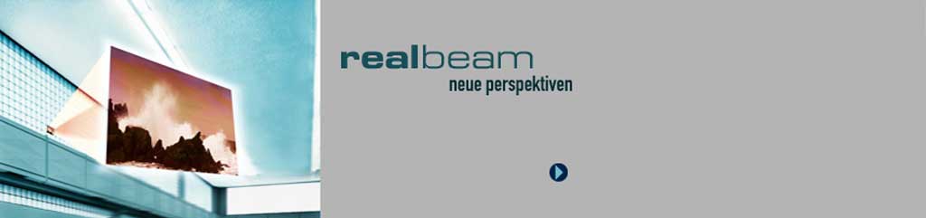 realbeam - neue Perspektiven